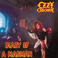 OZZY OSBOURNE, Diary of A Madman